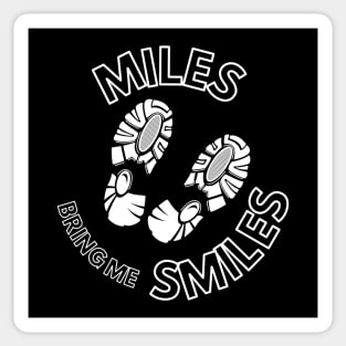 Miles Bring Me Smiles Sticker